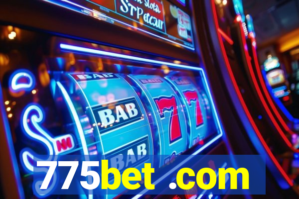 775bet .com